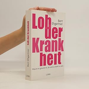 Seller image for Lob der Krankheit for sale by Bookbot