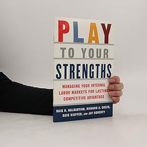 Seller image for Play to Your Strengths for sale by Bookbot