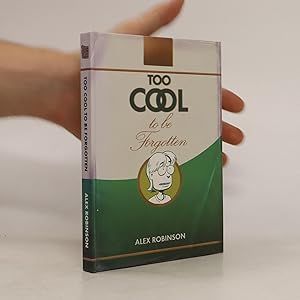 Imagen del vendedor de Too Cool To Be Forgotten a la venta por Bookbot
