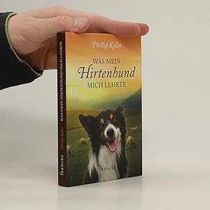 Seller image for Was mein Hirtenhund mich lehrte for sale by Bookbot