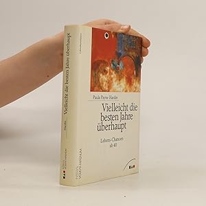 Seller image for Vielleicht die besten Jahre u?berhaupt for sale by Bookbot