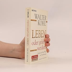 Seller image for Leben oder gelebt werden for sale by Bookbot