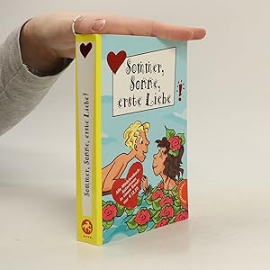 Seller image for Sommer, Sonne, erste Liebe! for sale by Bookbot