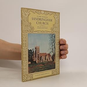 Seller image for Sandringham Church. And the Grounds of Sandringham House for sale by Bookbot