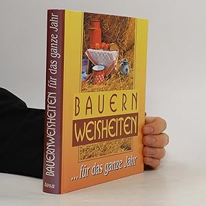 Seller image for Bauernweisheiten fr das ganze Jahr for sale by Bookbot