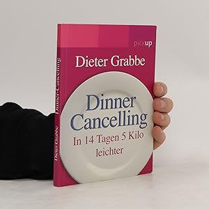 Bild des Verkufers fr Dinner cancelling zum Verkauf von Bookbot