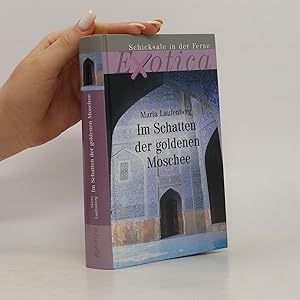 Bild des Verkufers fr Im Schatten der goldenen Moschee zum Verkauf von Bookbot