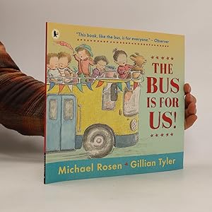 Seller image for The Bus Is for Us! for sale by Bookbot