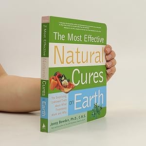 Bild des Verkufers fr The Most Effective Natural Cures on Earth zum Verkauf von Bookbot