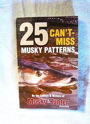Seller image for 25 Can't-Miss Musky Patterns for sale by My November Guest Books