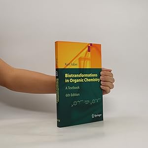 Bild des Verkufers fr Biotransformations in organic chemistry zum Verkauf von Bookbot