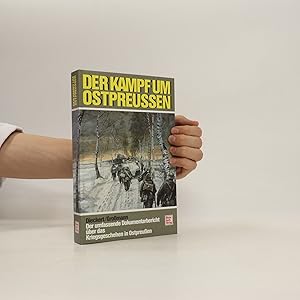 Bild des Verkufers fr Der Kampf um Ostpreussen zum Verkauf von Bookbot