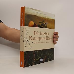 Image du vendeur pour Die letzten Naturparadiese mis en vente par Bookbot