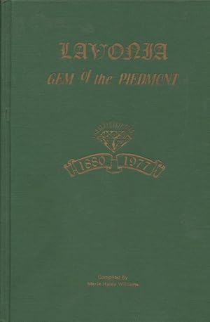 Lavonia, Gem of the Piedmont 1880-1977 (Georgia History)