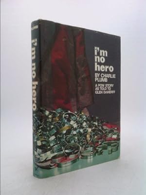 Seller image for I'm No Hero, a POW Story As Told to Glen DeWerff for sale by ThriftBooksVintage