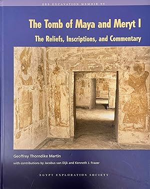 The Tomb of Maya and Meryt. Volume I: The Reliefs, Inscriptions, and Commentary. Volume II: Objec...