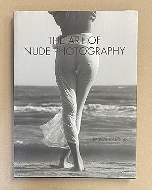 Seller image for The Art of Nude Photography for sale by Fahrenheit's Books