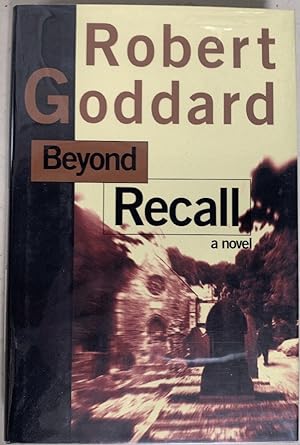 Image du vendeur pour Beyond Recall: A Novel mis en vente par Chaparral Books