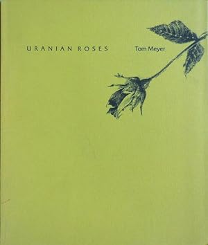 Uranian Roses (Signed)