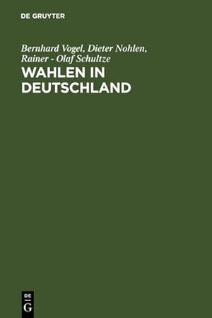 Seller image for Wahlen in Deutschland: Theorie - Geschichte - Dokumente 1848-1970 for sale by Studibuch