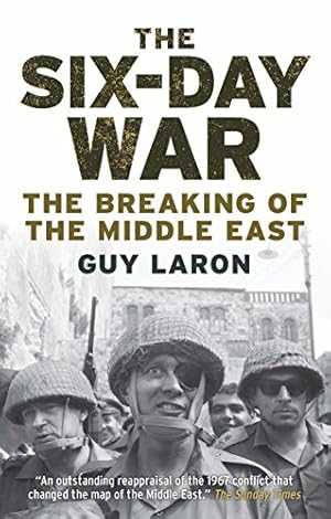 Seller image for The Six-Day War: The Breaking of the Middle East for sale by WeBuyBooks