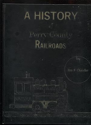 A History of Perry County Railroads