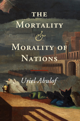 Seller image for The Mortality and Morality of Nations (Paperback or Softback) for sale by BargainBookStores