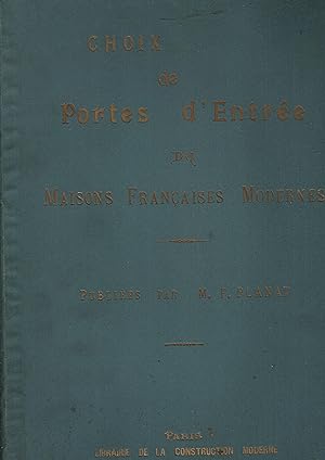 Bild des Verkufers fr Choix de portes d'entre de maisons franaises modernes zum Verkauf von Librairie Lalibela