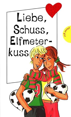 Imagen del vendedor de Liebe, Schuss, Elfmeterkuss. Sechs Geschichten. a la venta por Versandantiquariat Nussbaum