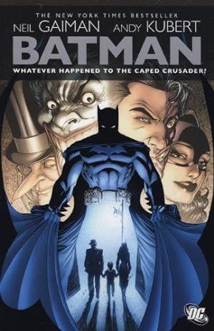 Bild des Verkufers fr Batman: Whatever Happened to the Caped Crusader? zum Verkauf von WeBuyBooks