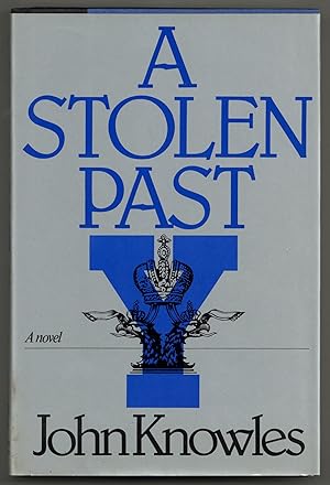 Bild des Verkufers fr A Stolen Past zum Verkauf von Between the Covers-Rare Books, Inc. ABAA
