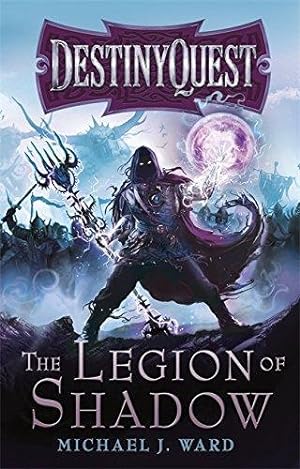 Immagine del venditore per The Legion of Shadow: DestinyQuest Book 1: 01 venduto da WeBuyBooks