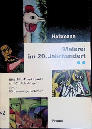 Bild des Verkufers fr Malerei im 20. Jahrhundert; Teil: 2., Eine Bild-Enzyklopdie zum Verkauf von books4less (Versandantiquariat Petra Gros GmbH & Co. KG)