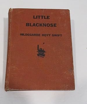 Bild des Verkufers fr Little Blacknose: The Story of a Pioneer zum Verkauf von Friends of the Redwood Libraries