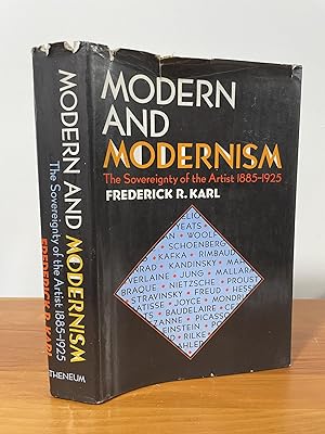 Bild des Verkufers fr Modern and Modernism : The Sovereignty of the Artist 1881-1925 zum Verkauf von Matthew's Books