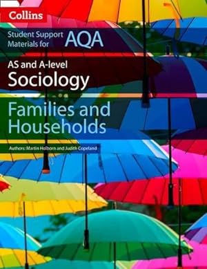 Bild des Verkufers fr AQA AS and A Level Sociology Families and Households (Collins Student Support Materials) zum Verkauf von WeBuyBooks 2