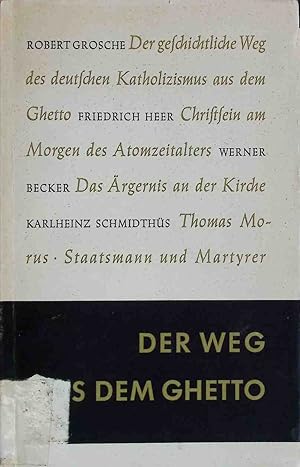 Bild des Verkufers fr Der Weg aus dem Ghetto. zum Verkauf von books4less (Versandantiquariat Petra Gros GmbH & Co. KG)