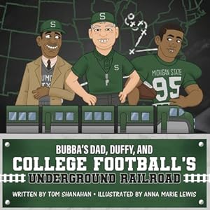 Seller image for Bubba's Dad, Duffy and College Football's Underground Railroad (Paperback or Softback) for sale by BargainBookStores