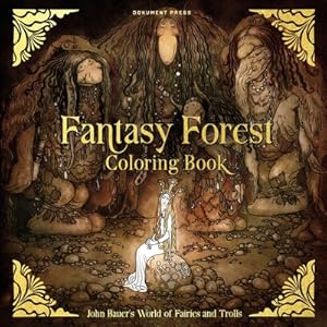 Seller image for Fantasy Forest Coloring Book: John Bauer's World of Fairies and Trolls (Paperback or Softback) for sale by BargainBookStores