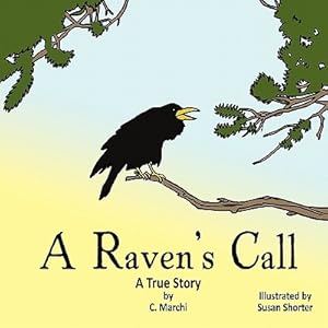 Seller image for A Raven's Call: A True Story (Paperback or Softback) for sale by BargainBookStores