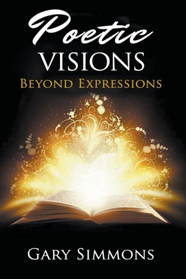 Seller image for Poetic Visions: Beyond Expression (Paperback or Softback) for sale by BargainBookStores