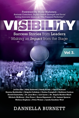 Seller image for Visibility 3: Success Stories from Elite Leaders Making an Impact from the Stage (Paperback or Softback) for sale by BargainBookStores