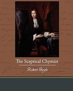 Seller image for The Sceptical Chymist (Paperback or Softback) for sale by BargainBookStores