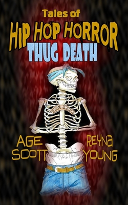 Seller image for Tales of Hip Hop Horror: Thug Death (Paperback or Softback) for sale by BargainBookStores