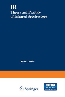 Bild des Verkufers fr IR: Theory and Practice of Infrared Spectroscopy (Paperback or Softback) zum Verkauf von BargainBookStores