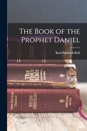 Bild des Verkufers fr The Book of the Prophet Daniel zum Verkauf von moluna