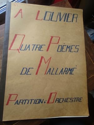 Seller image for Quatre pomes de Mallarm. Partition d'orchestre. Notice manuscrite du compositeur. for sale by Magnus