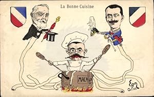 Ansichtskarte / Postkarte La Bonne Cuisine, Viktor Emanuel III, Emile Loubet, Makkaroni