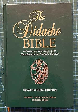DIDACHE BIBLE With Commentaries Based on the Catechism of the Catholic Church, Ignatius Bible Edi...