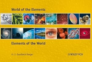 Bild des Verkufers fr World of the Elements : Elements of the World zum Verkauf von AHA-BUCH GmbH